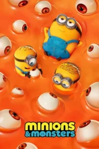 Minions & Monsters (2026) มินเนี่ยน & มอนสเตอร์